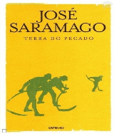 José Saramago – Terra do Pecado