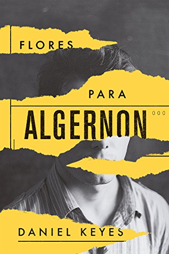 Flores Para Algernon - Daniel Keyes - PDF GRATUITO | Livros Gratuitos