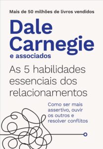As 5 habilidades essenciais dos relacionamentos – Dale Carnegie – PDF GRATUITO