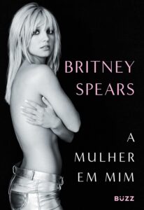 A mulher em mim – Britney Spears – PDF GRATUITO